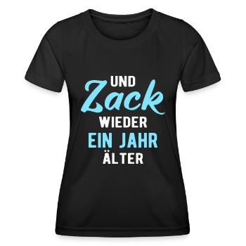 Geburtstag und Zack wieder ein Jahr älter - Frauen Funktions-T-Shirt - Schwarz - Vorne - AI Model Female 172 light (172cm)