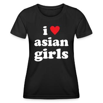 I Love Asian Girls - Frauen Funktions-T-Shirt - Schwarz - Vorne - AI Model Female 172 light (172cm)