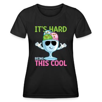 It´s Hard Being This Cool Gelato Dessert Popsicle - Frauen Funktions-T-Shirt - Schwarz - Vorne - AI Model Female 172 light (172cm)