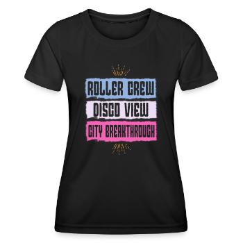 Patineur à roulettes Fête Roller Crew Disco Voir les cadeaux - T-shirt sport Femme - noir - Devant - AI Model Female 172 light (172cm)