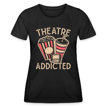 Musical Theatre Addicted Gift Idea - Women's Functional T-Shirt - black - Front - AI Model Female 172 light (172cm)