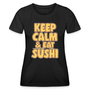 Japanese Food Lover Keep Calm & Eat Sushi - Women's Functional T-Shirt - black - Front - AI Model Female 172 light (172cm)