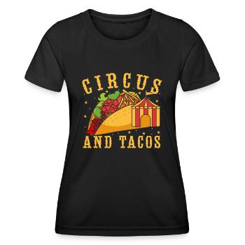 Circus And Tacos Circus Performer Costume Gifts - Frauen Funktions-T-Shirt - Schwarz - Vorne - AI Model Female 172 light (172cm)