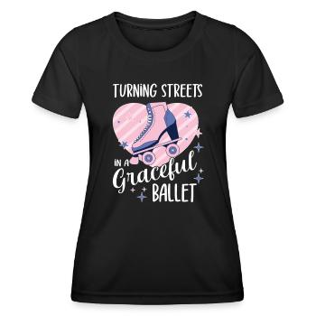 Roller Skating Skate Streets Graceful Ballet Gifts - Women's Functional T-Shirt - black - Front - AI Model Female 172 light (172cm)