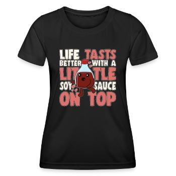 Japanese Food Lover Life Tasts Better With Soy Sau - Frauen Funktions-T-Shirt - Schwarz - Vorne - AI Model Female 172 light (172cm)
