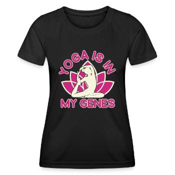 Yoga Is In My Genes Funny Yoga - Women's Functional T-Shirt - black - Front - AI Model Female 172 light (172cm)