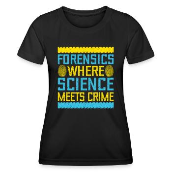 Forensic Science Major Science Meets Crime - Women's Functional T-Shirt - black - Front - AI Model Female 172 light (172cm)
