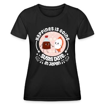 Sushi Lover Happines Is Date Sushi - Women's Functional T-Shirt - black - Front - AI Model Female 172 light (172cm)