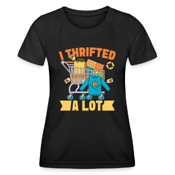 Thrift Shopper I Thrifted A Lot Thrift Store - Women's Functional T-Shirt - black - Front - AI Model Female 172 light (172cm)