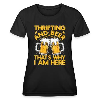 Thrift Shopper Thrifting & Beer That´s Why Here - Frauen Funktions-T-Shirt - Schwarz - Vorne - AI Model Female 172 light (172cm)