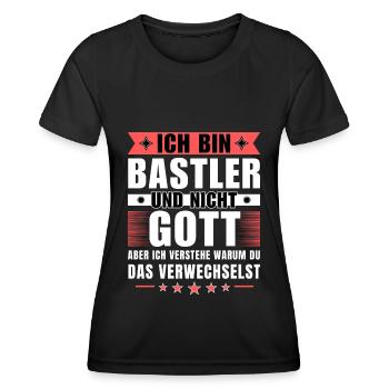 Ich bin Bastler und nicht Gott - Frauen Funktions-T-Shirt - Schwarz - Vorne - AI Model Female 172 light (172cm)