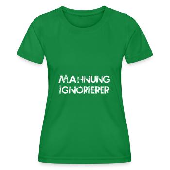 Reminder invoice reminder debt debtors - Women's Functional T-Shirt - kelly green - Front - AI Model Female 172 dark (172cm)