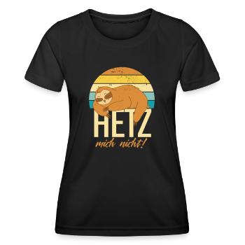 Hetz Mich Nicht Faultier Humor Job Beruf Arbeit - Frauen Funktions-T-Shirt - Schwarz - Vorne - AI Model Female 172 light (172cm)