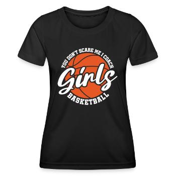 Tu ne me fais pas peur J’entraîne des filles de basketball - T-shirt sport Femme - noir - Devant - AI Model Female 172 light (172cm)