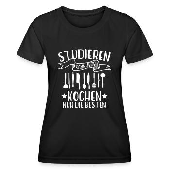 Koch Studieren Kann Jeder Kochen Nur Die Besten - Frauen Funktions-T-Shirt - Schwarz - Vorne - AI Model Female 172 light (172cm)