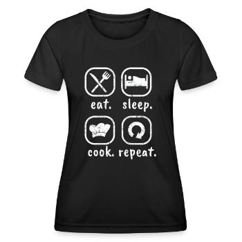 Koch Hobbykoch Eat Sleep Cook Repeat Geschenkidee - Frauen Funktions-T-Shirt - Schwarz - Vorne - AI Model Female 172 light (172cm)