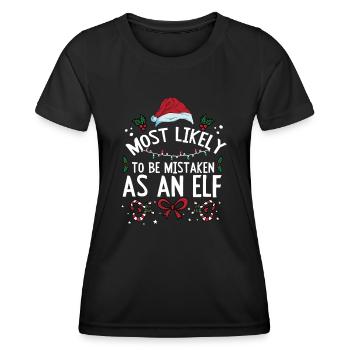 Christmas Most Likely To Be Mistaken As An Elf - Women's Functional T-Shirt - black - Front - AI Model Female 172 light (172cm)