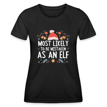 Christmas Most Likely To Be Mistaken As An Elf - Women's Functional T-Shirt - black - Front - AI Model Female 172 light (172cm)