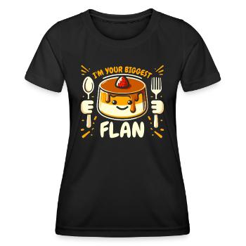 I'm Your Biggest Flan - Funny Dessert Lover - Women's Functional T-Shirt - black - Front - AI Model Female 172 light (172cm)