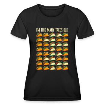 40th Birthday Gift Idea Forty Tacos Funny - Women's Functional T-Shirt - black - Front - AI Model Female 172 light (172cm)