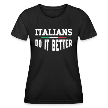 Italian Italy Funny Saying Gift Idea - Women's Functional T-Shirt - black - Front - AI Model Female 172 light (172cm)