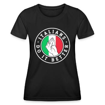 Italian Italy Funny Saying Gift Idea - Women's Functional T-Shirt - black - Front - AI Model Female 172 light (172cm)