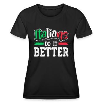 Italian Italy Funny Saying Gift Idea - Women's Functional T-Shirt - black - Front - AI Model Female 172 light (172cm)