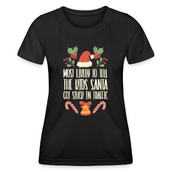 Xmas Christmas Parents Saying Humor Funny - Women's Functional T-Shirt - black - Front - AI Model Female 172 light (172cm)
