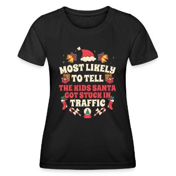 Xmas Christmas Parents Saying Humor Funny - Women's Functional T-Shirt - black - Front - AI Model Female 172 light (172cm)
