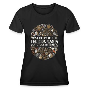 Xmas Christmas Parents Saying Humor Funny - Women's Functional T-Shirt - black - Front - AI Model Female 172 light (172cm)