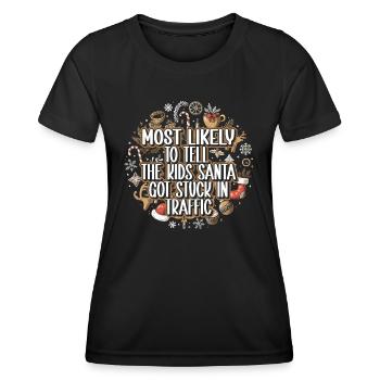 Xmas Christmas Parents Saying Humor Funny - Women's Functional T-Shirt - black - Front - AI Model Female 172 light (172cm)