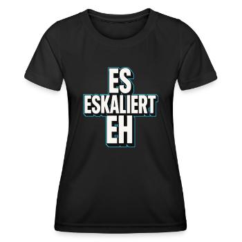 Party Urlaub Spruch Trinkspruch Es Eskaliert Eh - Frauen Funktions-T-Shirt - Schwarz - Vorne - AI Model Female 172 light (172cm)