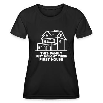 Family Homeowners for the first time - Women's Functional T-Shirt - black - Front - AI Model Female 172 light (172cm)
