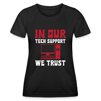 Nous comptons sur notre support technique - T-shirt sport Femme - noir - Devant - AI Model Female 172 light (172cm)