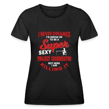 Drôle de coordinateur de projet Cadeau - T-shirt sport Femme - noir - Devant - AI Model Female 172 light (172cm)