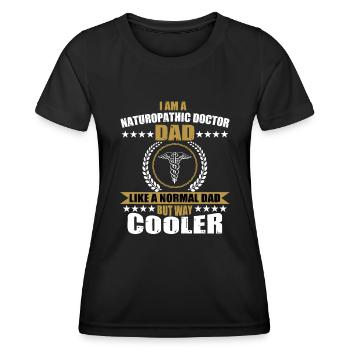 Funny naturopathic doctor dad for men - Women's Functional T-Shirt - black - Front - AI Model Female 172 light (172cm)