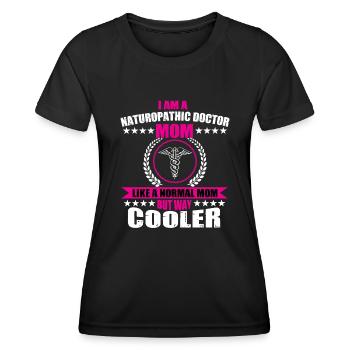 Funny naturopathic doctor mom for women - Women's Functional T-Shirt - black - Front - AI Model Female 172 light (172cm)