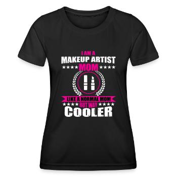 Funny makeup artist mom makeup women - Women's Functional T-Shirt - black - Front - AI Model Female 172 light (172cm)