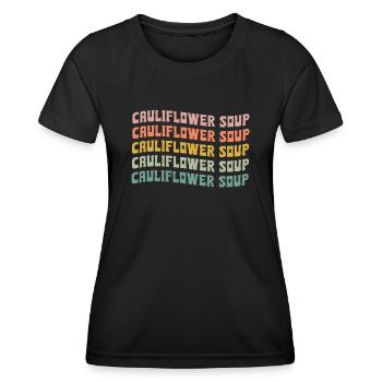 Cauliflower soup - Women's Functional T-Shirt - black - Front - AI Model Female 172 light (172cm)