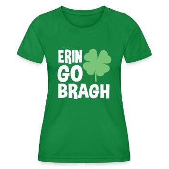 Erin Go Bragh – St. Patrick's Day - Frauen Funktions-T-Shirt - Kelly Green - Vorne - AI Model Female 172 dark (172cm)