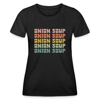 Onion soup - Women's Functional T-Shirt - black - Front - AI Model Female 172 light (172cm)