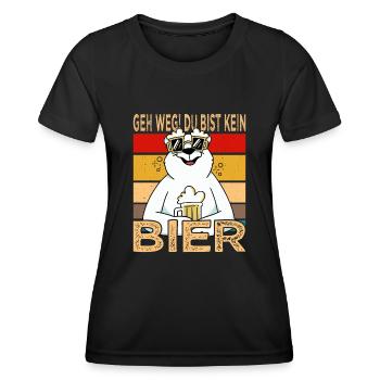 Go away!! You are not a beer Father's Day beer booze shirt - Women's Functional T-Shirt - black - Front - AI Model Female 172 light (172cm)
