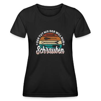 Der will nur Schrauben Kfz-Mechaniker Schrauber - Frauen Funktions-T-Shirt - Schwarz - Vorne - AI Model Female 172 light (172cm)