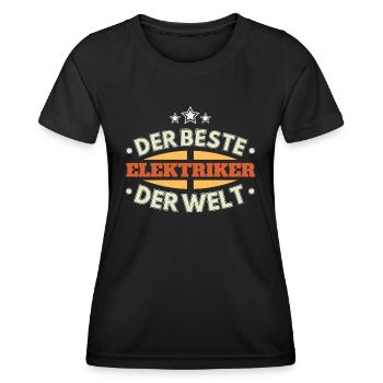 Der Beste Elektriker der Welt - Frauen Funktions-T-Shirt - Schwarz - Vorne - AI Model Female 172 light (172cm)