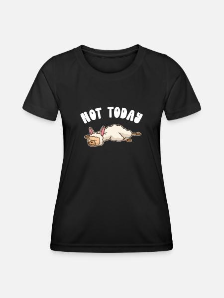 Not Today Lama Alpaca Pako Alpakazüchter Alpaka - Frauen Funktions-T-Shirt - Schwarz