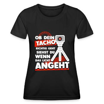 Ob Dein Tacho Richtig Geht - Blitzer Fun Humor - Frauen Funktions-T-Shirt - Schwarz - Vorne - AI Model Female 172 light (172cm)