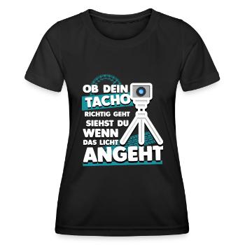 Ob Dein Tacho Richtig Geht - Blitzer Fun Humor - Frauen Funktions-T-Shirt - Schwarz - Vorne - AI Model Female 172 light (172cm)