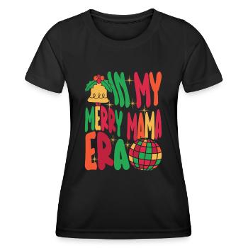 Dans ma joyeuse époque maman Noël Mères Parents - T-shirt sport Femme - noir - Devant - AI Model Female 172 light (172cm)