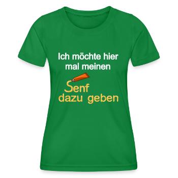 Senf dazu geben, Senf, Humor, Essen, Sauce, Gewürz - Frauen Funktions-T-Shirt - Kelly Green - Vorne - AI Model Female 172 dark (172cm)
