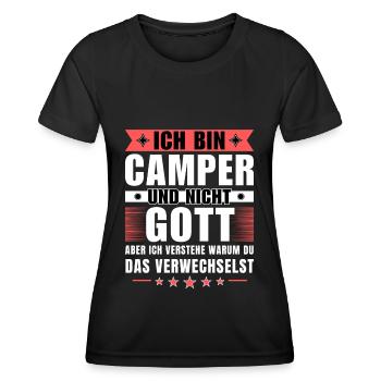 Ich bin Camper und nicht Gott - Frauen Funktions-T-Shirt - Schwarz - Vorne - AI Model Female 172 light (172cm)
